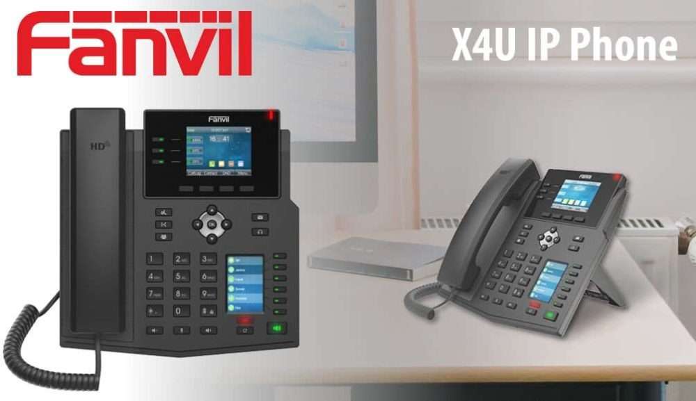 Exploring the Fanvil X4U IP Phone: A Game-Changer in Unified Communications
